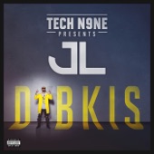 Tech N9ne Presents JL - DIBKIS artwork