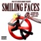 Smiling Faces (feat. Gankz, Conspiracy & Eclipz) - Single