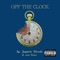 Off the Clock (feat. Sean Deaux) - Jayaire Woods lyrics
