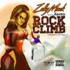 Rock Climb (feat. Keidra) - Single album lyrics, reviews, download