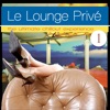 Le Lounge Prive 1 (The Ultimate Chillout Experience), 2014