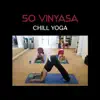 Chill Yoga song lyrics
