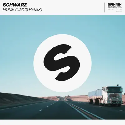 Home (CMC$ Remix) - Single - Schwarz