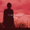 Tired Heart (feat. Nyx) - Bmike lyrics