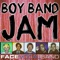 Boy Band Jam: I'm a Believer / I Want You Back / You've Got It (The Right Stuff) / I Swear / Mmm Bop / Everybody (Backstreet's Back) / Bye Bye Bye / What Makes You Beautiful artwork