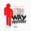 Stream & download Way Different - Single