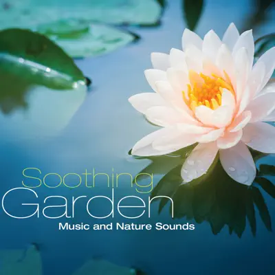 Soothing Garden - Steve Wingfield