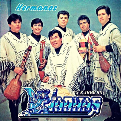 Hermanos - Los Kjarkas