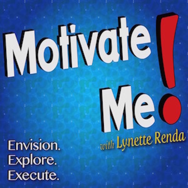 Motivate Me! with Lynette Renda