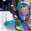 Subtractive Color album lyrics, reviews, download