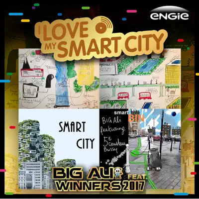 I Love My Smart City (feat. Winners 2017) - Single - Big Ali