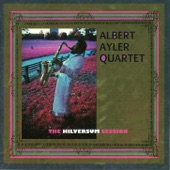 Albert Ayler Quartet - Infant Happiness