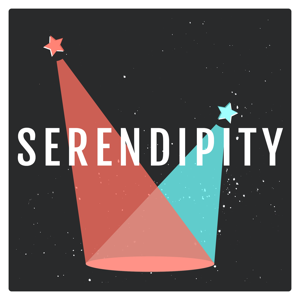 Serendipity podcast