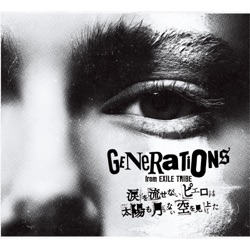 GENERATIONS - Make You Mine