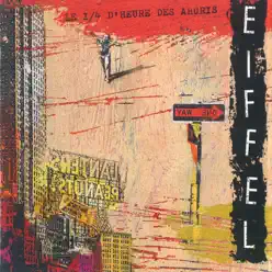 Le 1/4 D'heure Des Ahuris - Eiffel