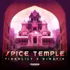Spice Temple song lyrics