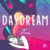 Stream & download Daydream