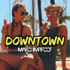 Downtown - Single