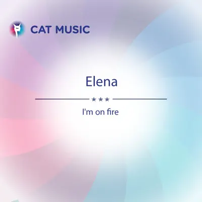 I'm on Fire - Single - Élena
