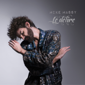 Le délire - EP - Mike Massy