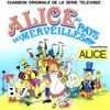 Alice au pays des merveilles (Générique original de la série télévisée) - Single, 2017