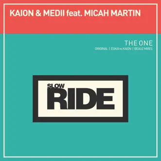 The One (feat. Micah Martin) - Single by Kaion & Medii album reviews, ratings, credits