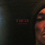 Tricky - New Stole (feat. Francesca Belmonte)