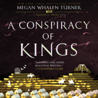 Megan Whalen Turner - A Conspiracy of Kings (Unabridged) artwork