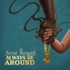 Always Be Around - Single, 2017