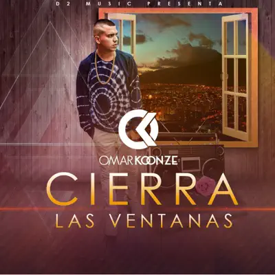Cierra las Ventanas - Single - Omar Koonze