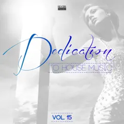 Dedication to House Music, Vol. 15 by Various Artists album reviews, ratings, credits