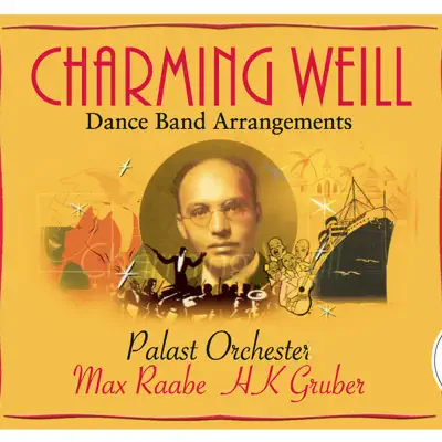 Charming Weill - Max Raabe Charming Weill - Max Raabe
