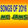 Songs Of 2016 album lyrics, reviews, download