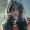 Yaman (feat. Zara) - Single