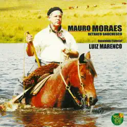 Retrato Gauchesco - Mauro Moraes