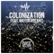 Colonization (feat. Mayor Apeshit) - Lowfreak lyrics