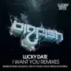 Stream & download I Want You Remixes - EP