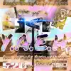 Y.A.E.H. album lyrics, reviews, download