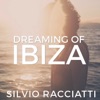 Dreaming of Ibiza - Single