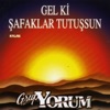 Grup Yorum - Gel Ki Safaklar Tutussun