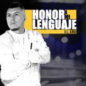 Honor a Mi Lenguaje artwork