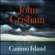 John Grisham - Camino Island (Unabridged)