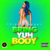 Bring Yuh Body (Raw) artwork