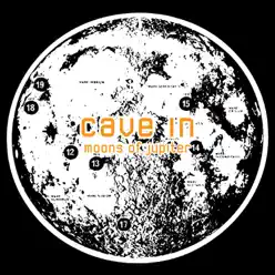 Moons of Jupiter - EP - Cave In