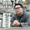 Mata Hatiku album lyrics, reviews, download