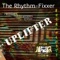 Uplifter (Makaja Gonzales Remix) - The Rhythm-Fixxer lyrics