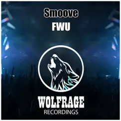 FWU - Single by Smoove album reviews, ratings, credits