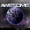 Marshal Arnold - Some Kind of Awesome