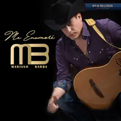 Me Enamoré - Single - Mariano Barba