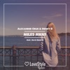 Miles Away - Single, 2017